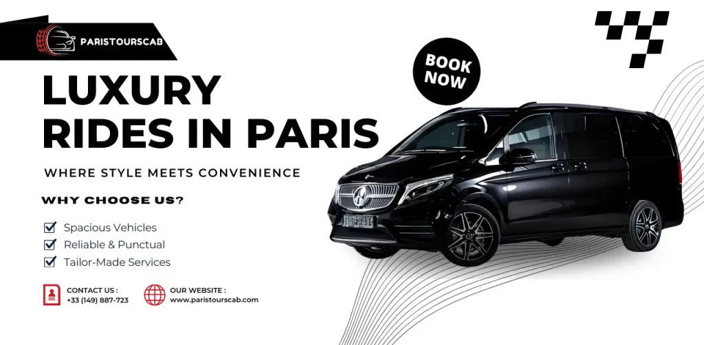 A sleek black luxury vehicle is displayed with a bold "Book Now" message, promoting spacious, reliable rides in Paris.