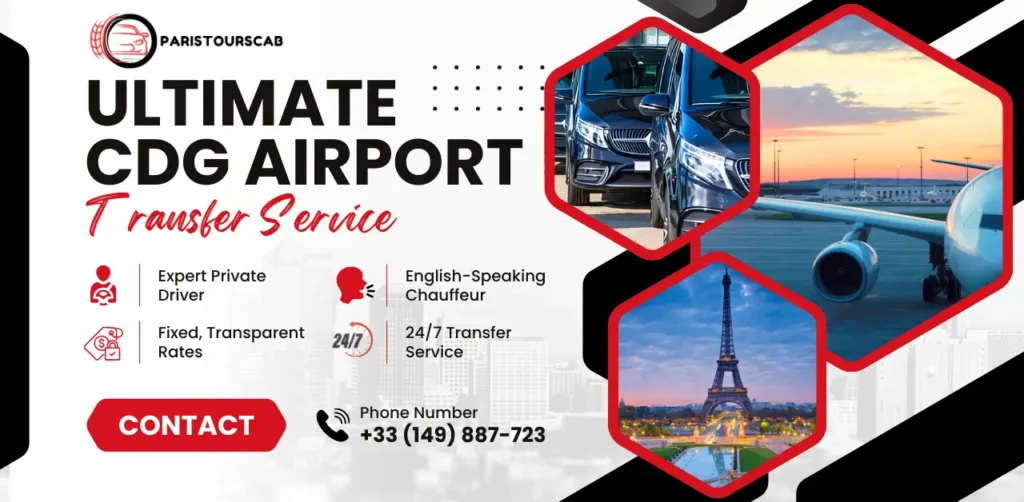 Promotional graphic for Paris Tours Cab's CDG Airport transfer service, featuring expert drivers, 24/7 availability, and contact information.