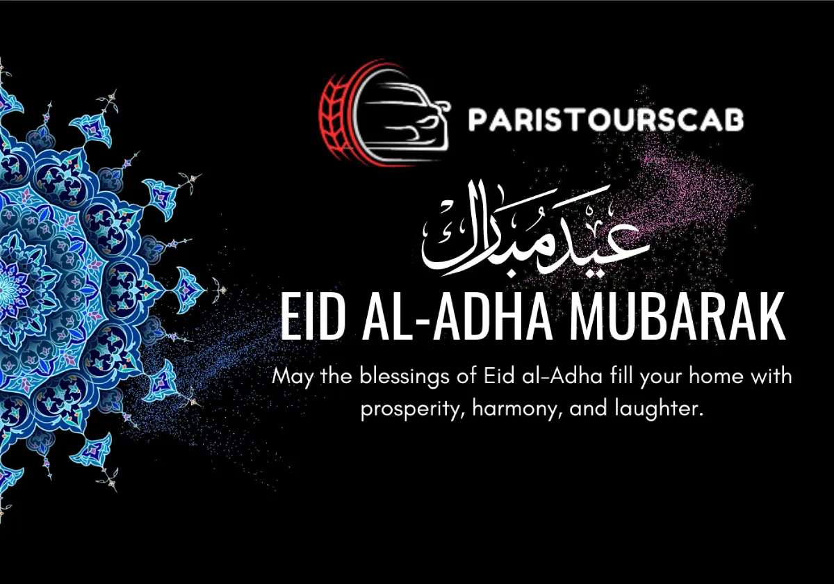 Celebrate Eid Al-Adha in the City of Lights with Paris Tours Cab!