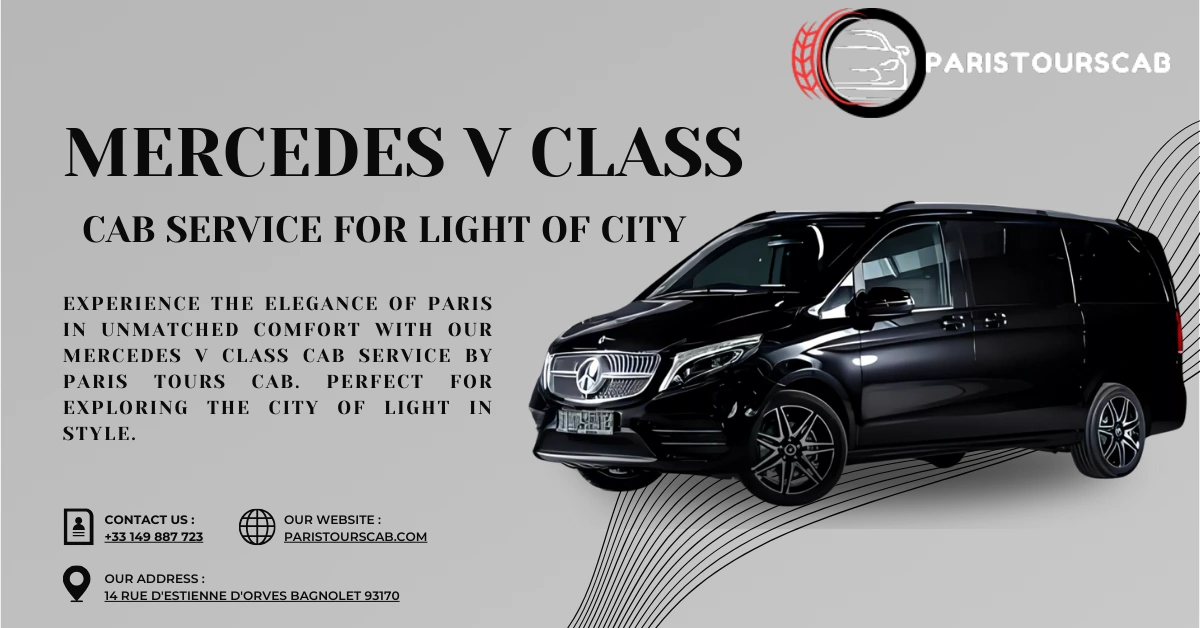 Mercedes V Class Cab Service In Light Of City