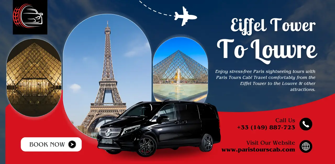 Promotional image for Paris Tours Cab, featuring iconic landmarks: Eiffel Tower, Louvre, and a black van for sightseeing tours.