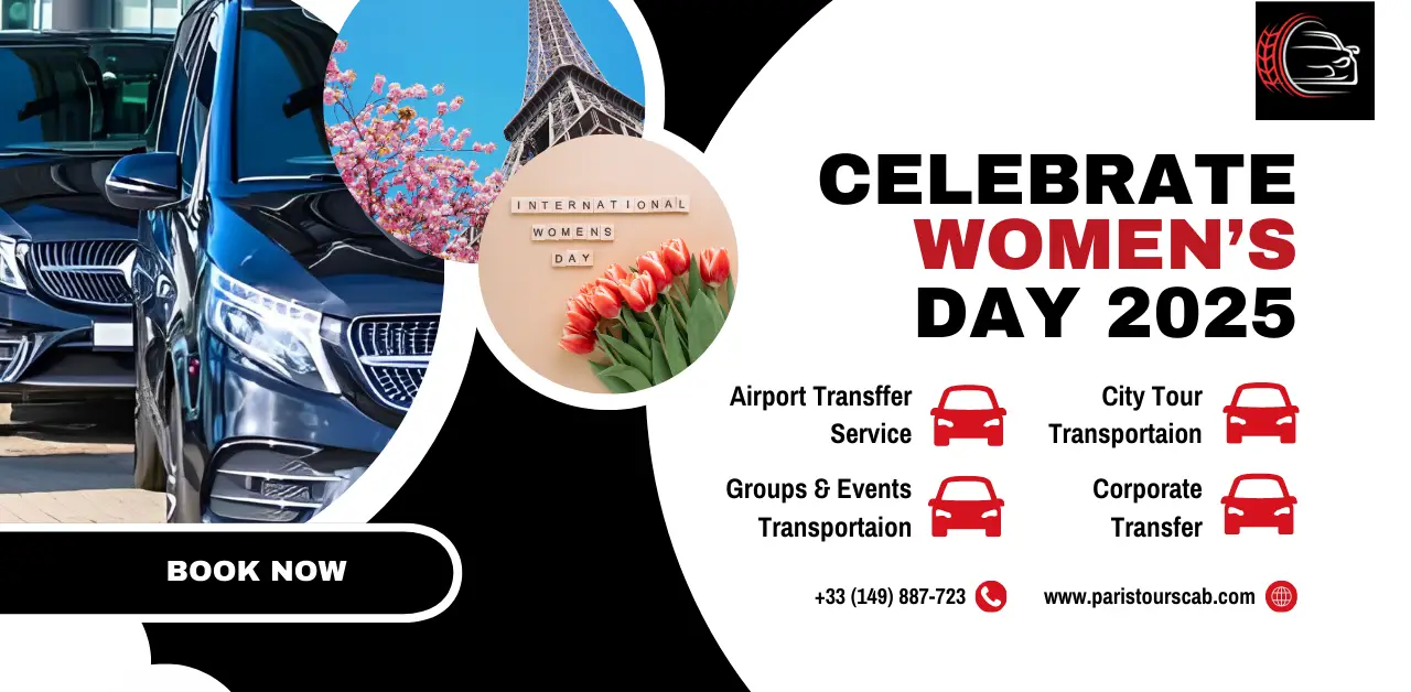 Promotional graphic for Women's Day 2025, featuring luxury cars, Paris landmarks, and transportation services. Book now for special offers.
