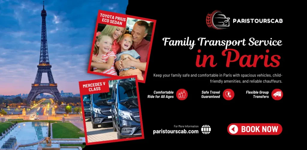 Family Transport service in Paris, featuring the Eiffel Tower, family photos, vehicle images, service icons, website details, and a "Book Now" button for your comfortable family journeys.