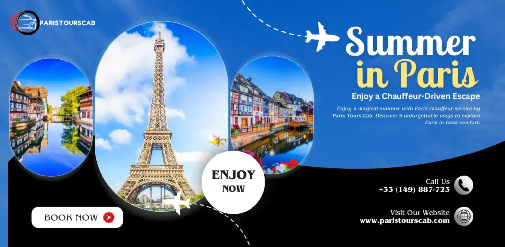 Promotional graphic for Paris Tours Cab, featuring the Eiffel Tower and scenic city views, inviting summer travel and chauffeur services.