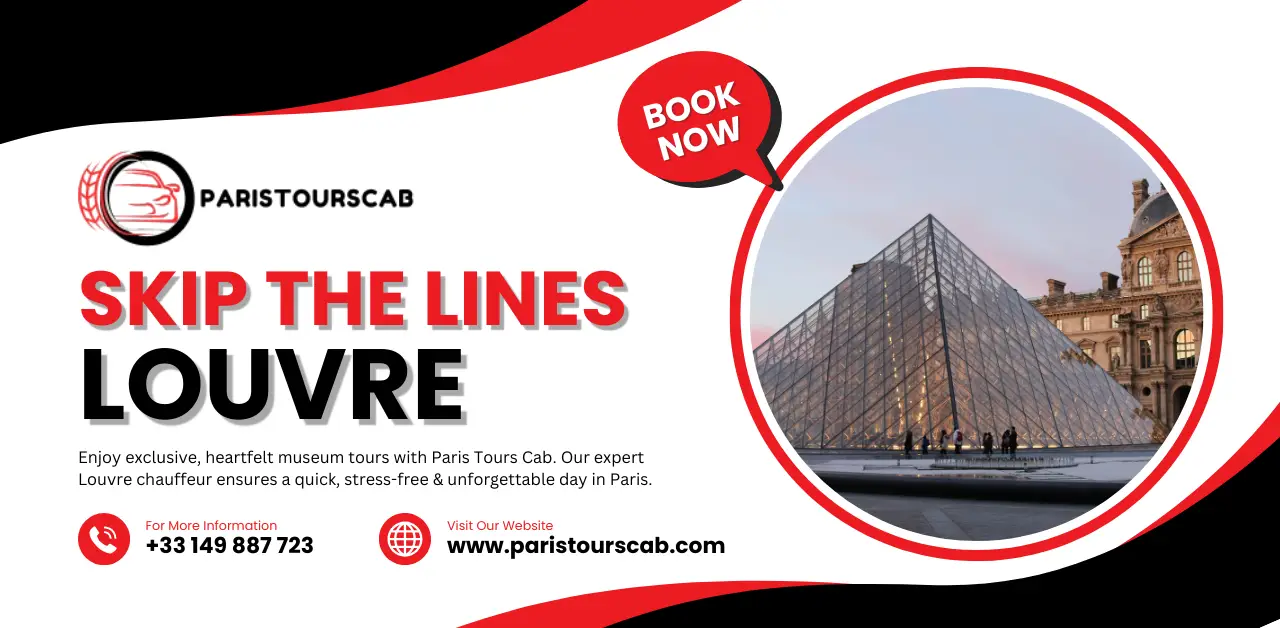 Luxury Louvre chauffeur service by Paris Tours Cab, offering private transportation to and from the Louvre Museum in comfort and style