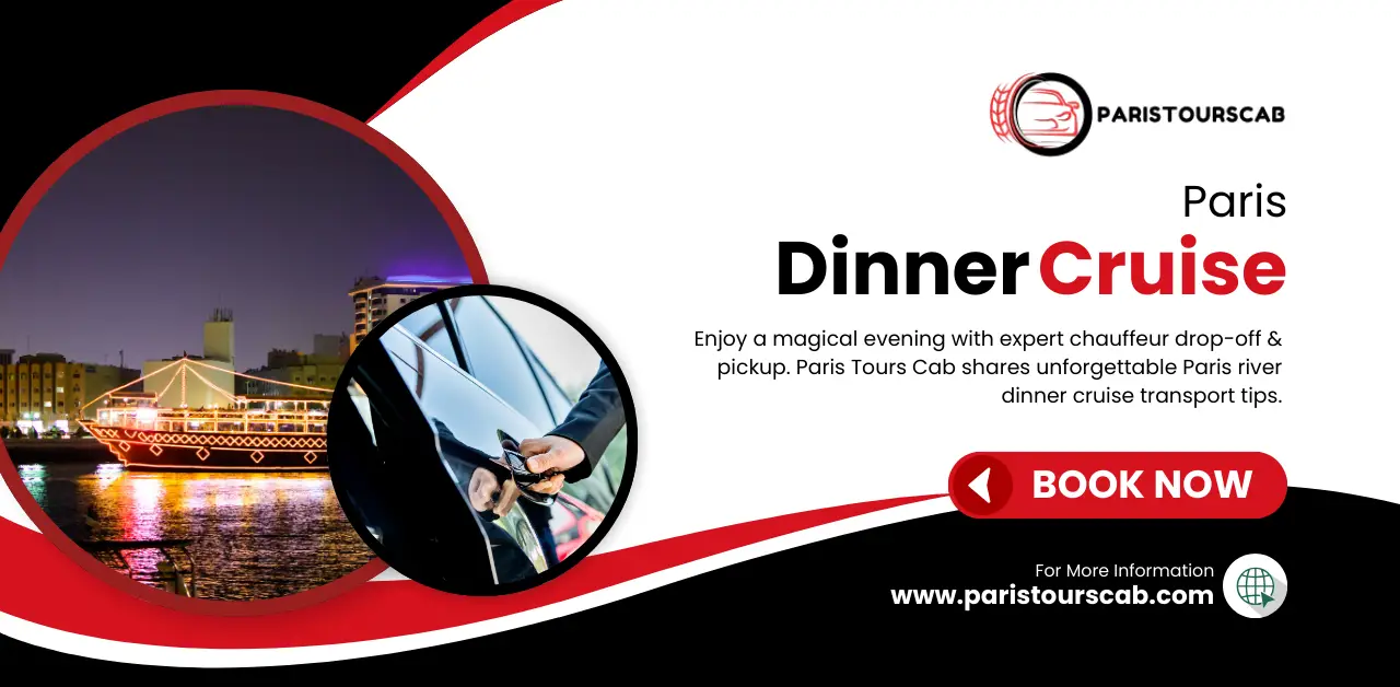 Promotional image for Paris Tours Cab's Paris river dinner cruise transport , featuring a lit riverboat and a chauffeur assisting with a door. Book now!