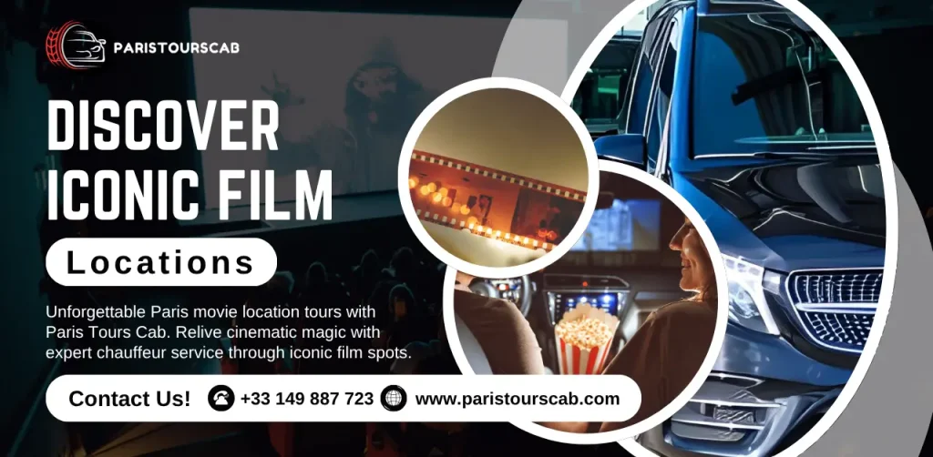Promotional banner for Paris Tours Cab offering Paris movie location tours, featuring images of a theater audience, movie reel, popcorn, and a luxury car.