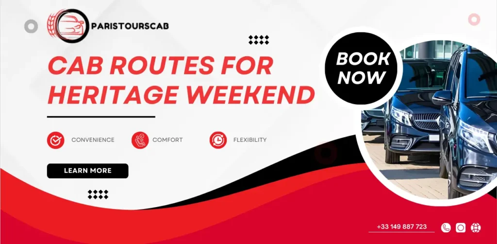 Promotional graphic for Paris Tours Cab, highlighting convenient, comfortable, and flexible Paris heritage weekend cab routes. "Book Now!"