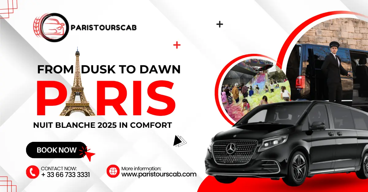 Promotional image for Paris Tours Cab featuring the Eiffel Tower, a luxury van, and colorful Nuit Blanche festivities. Book your experience now!
