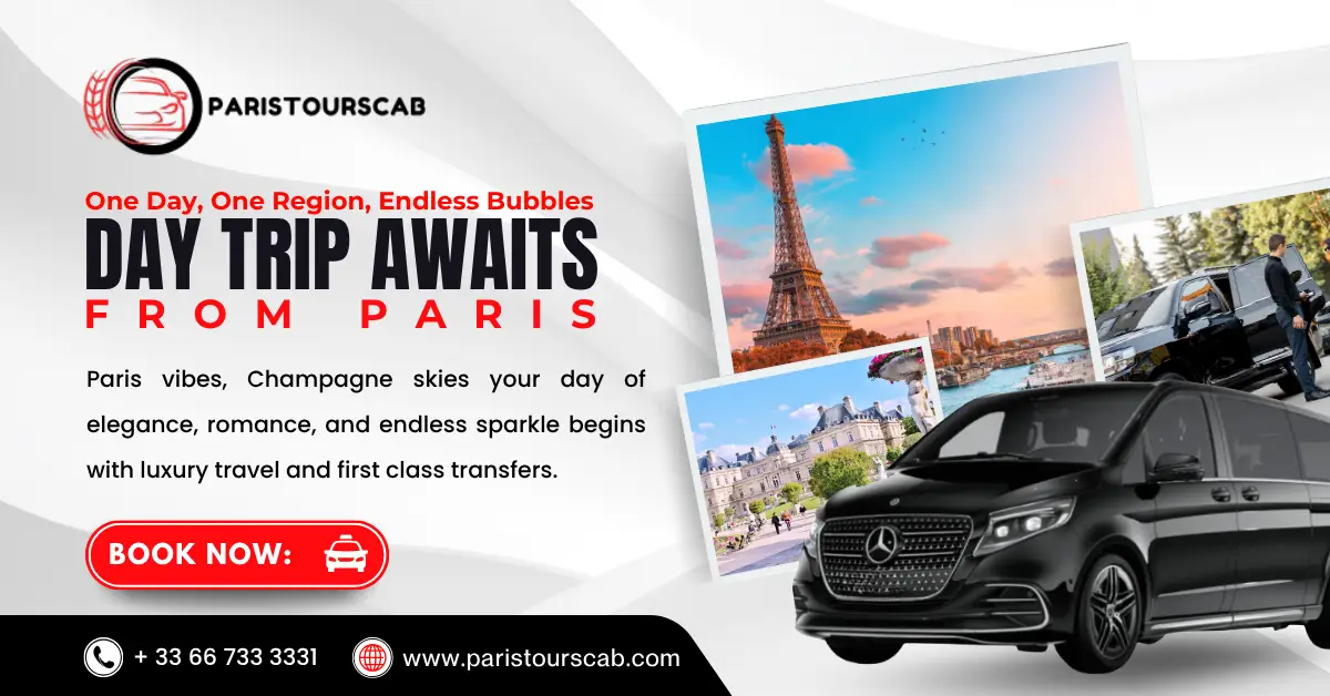 Promotional image for Paris Tours Cab advertising luxury day trips with the Eiffel Tower, scenic views, and upscale transportation options.
