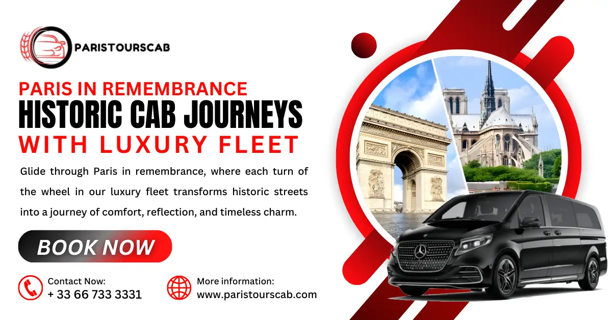 Promotional poster for Paris Tours Cab featuring luxury cab journeys past iconic landmarks like the Arc de Triomphe and Notre-Dame.